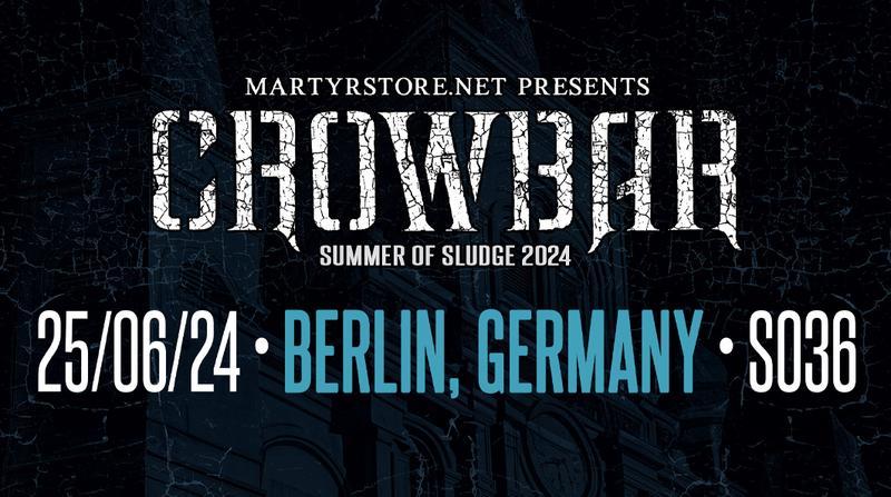 Crowbar Konzert Berlin