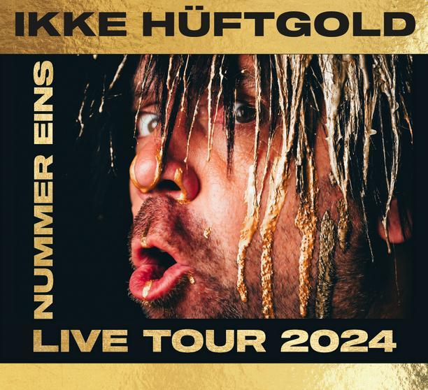 Ikke Hüftgold Konzert Berlin