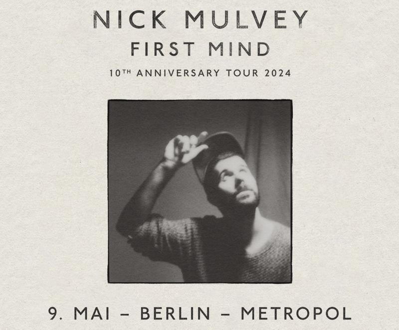 Nick Mulvey Konzert Berlin