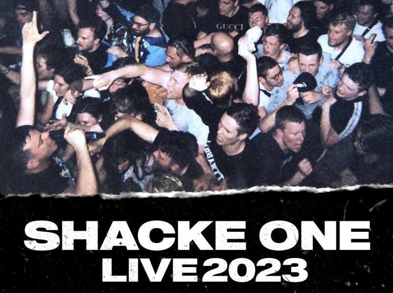 Shacke One Konzert Berlin