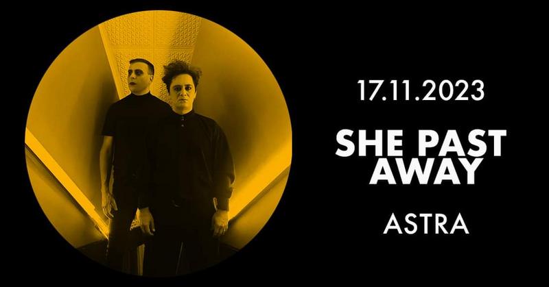 She Past Away Konzert Berlin