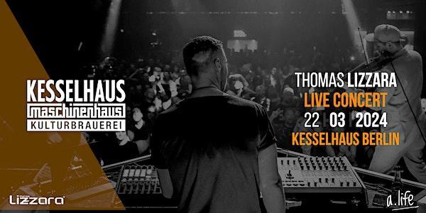 Thomas Lizzara Konzert Berlin