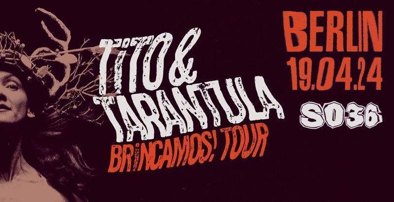 Tito & Tarantula Konzert Berlin